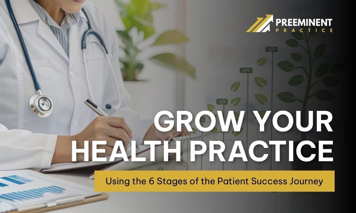 Grow Your Health Practice